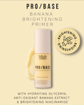 MUA PRO/BASE BANANA BRIGHTENING PRIMER